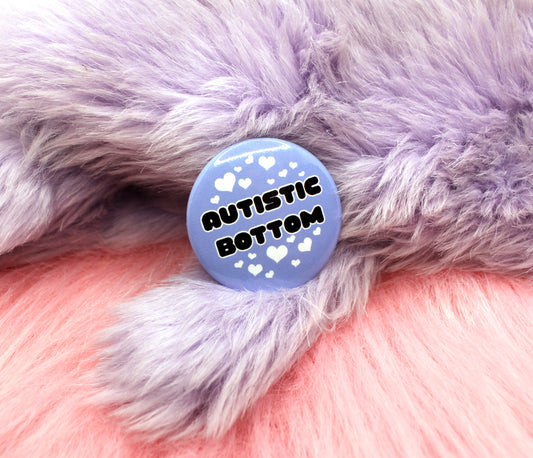 Autistic Bottom Badge (38mm)