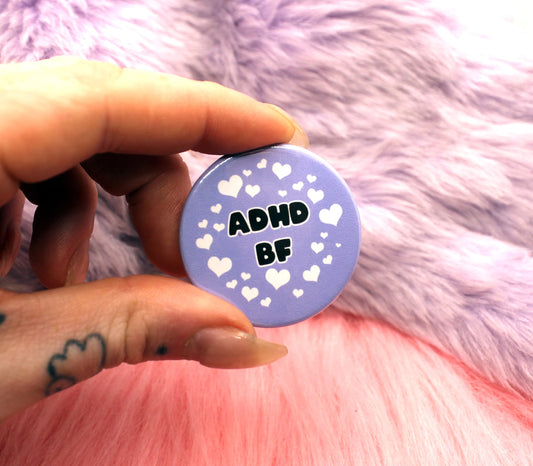 ADHD BF Badge (38mm)