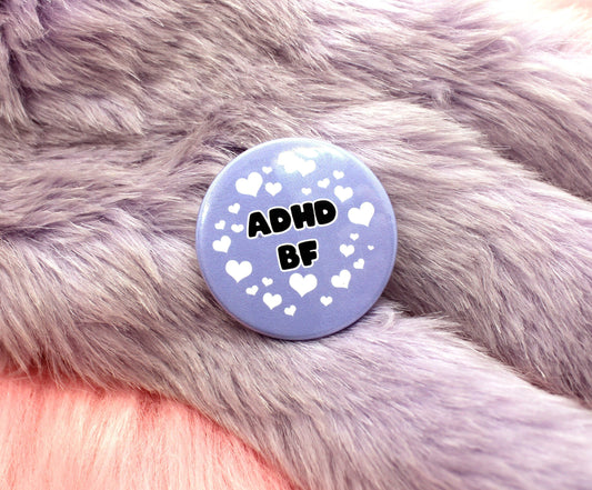 ADHD BF Badge (38mm)