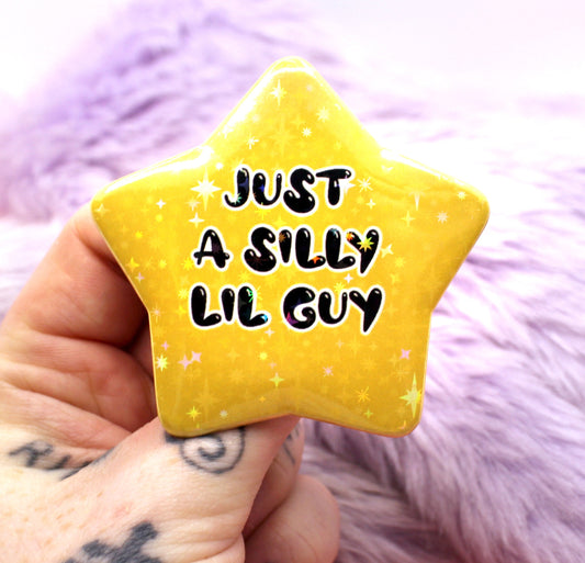 Silly Lil Guy Star Badge (55mm)