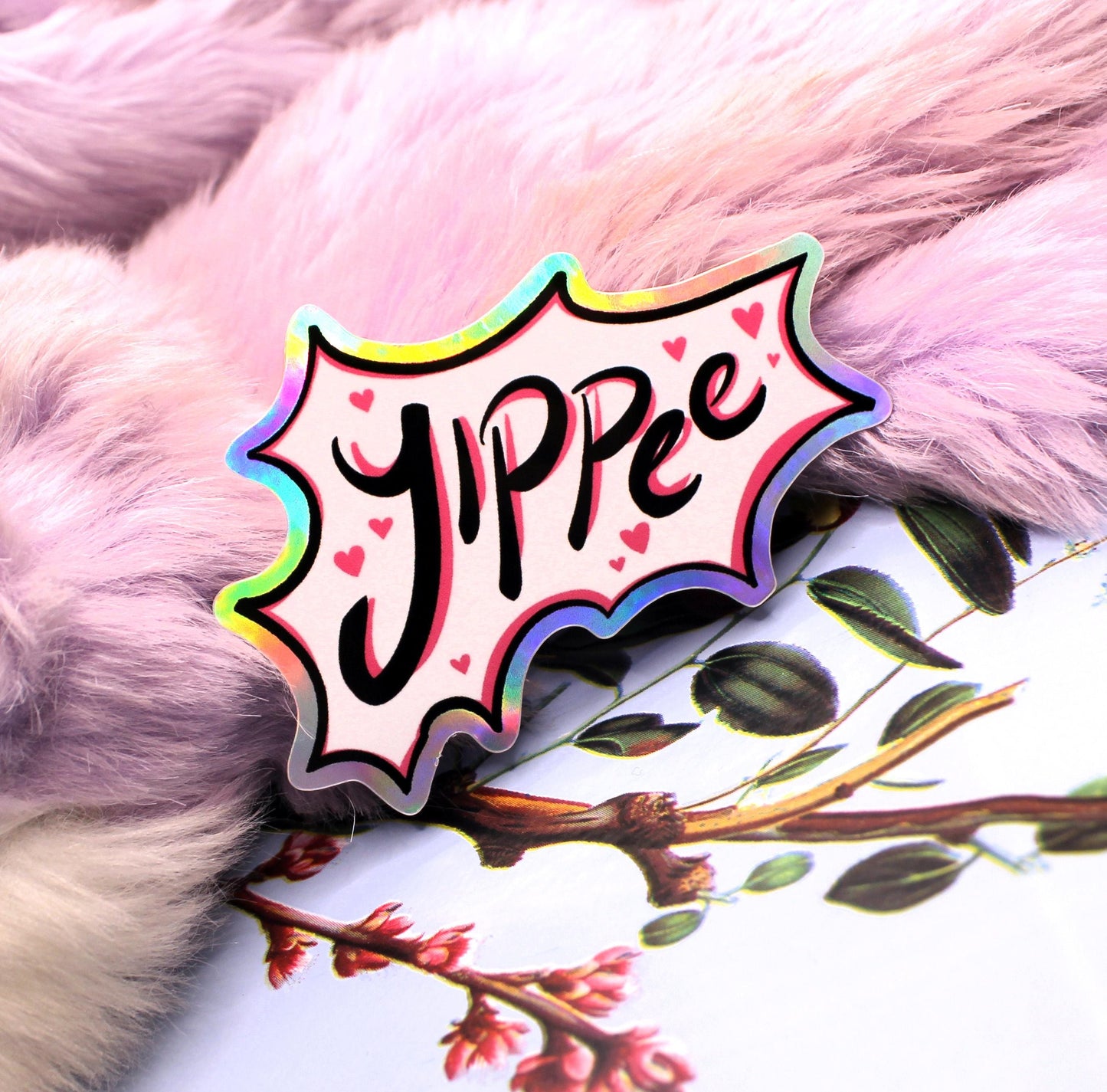 Yippee Holographic Sticker (7cm)