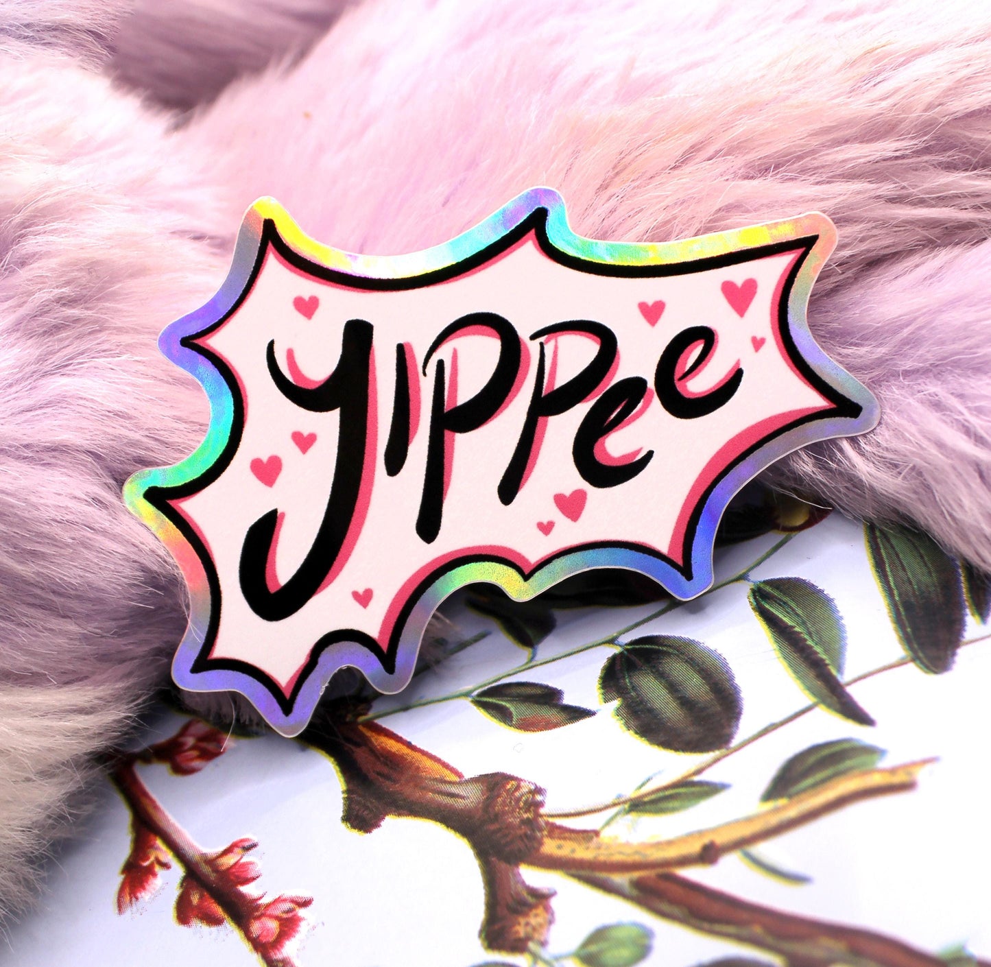 Yippee Holographic Sticker (7cm)