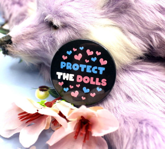 Protect The Dolls Trans Rights Circular Badge (38mm)