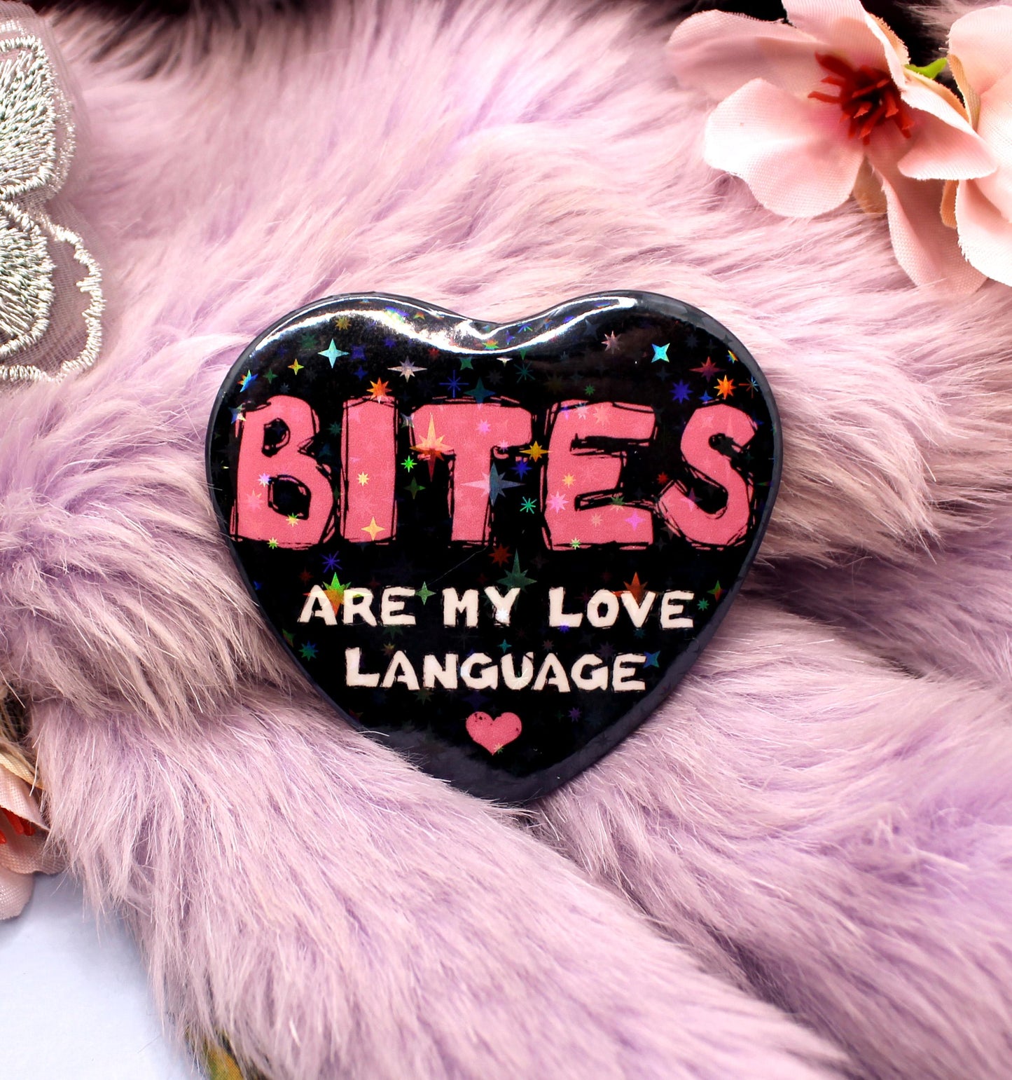 Bites Are My Love Language Heart Badge (55mm)