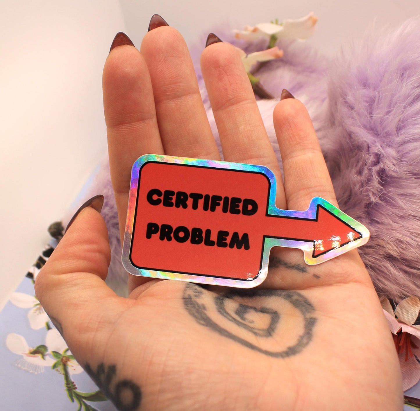 Certified Problem Holographic Sticker (6cm)