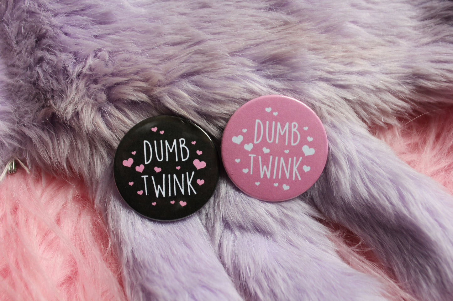 Dumb Twink Badges (38mm)