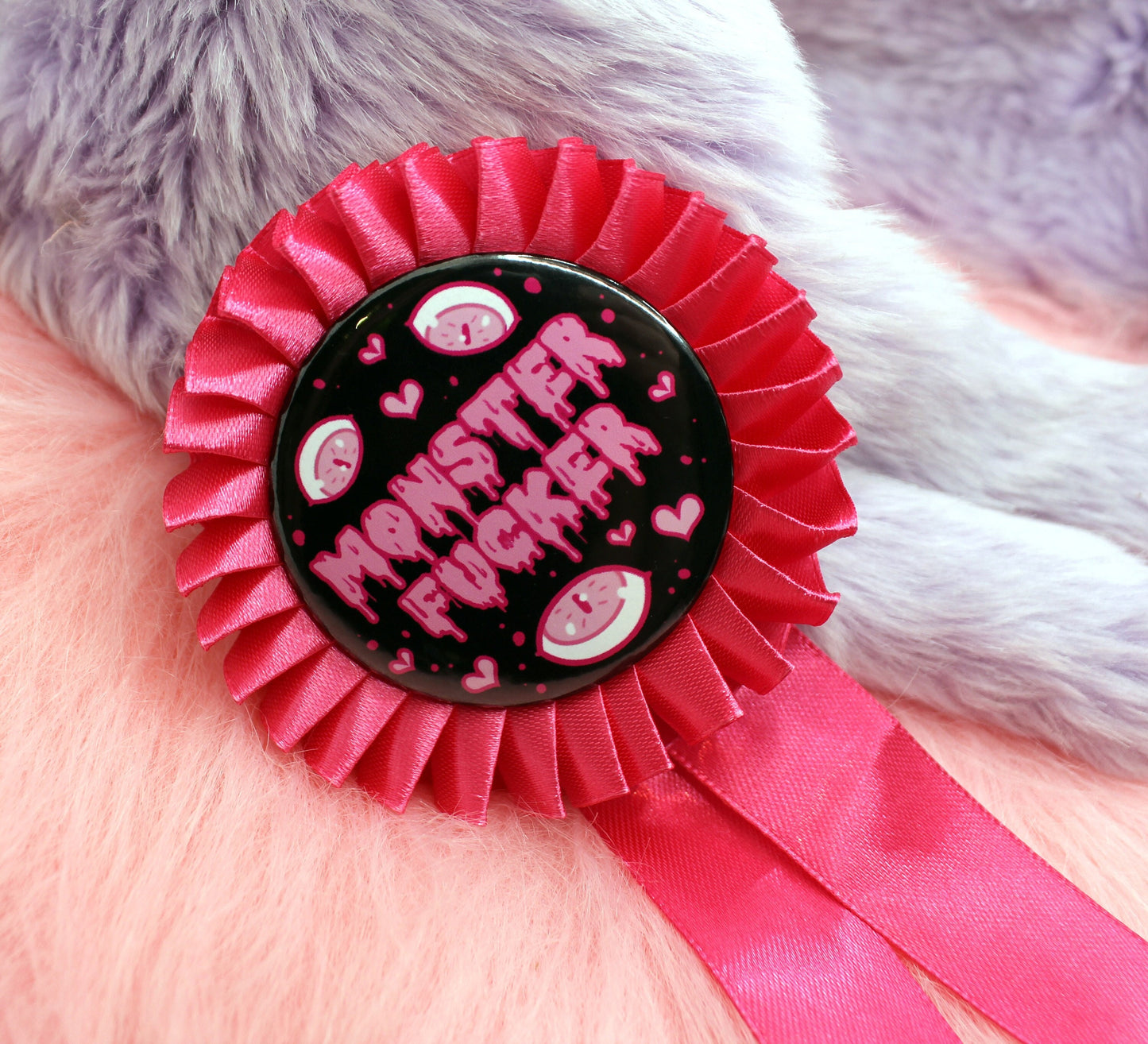 Monster Fucker Rosette