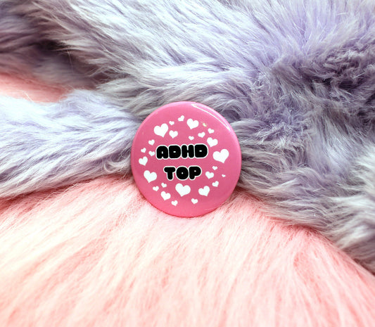 ADHD Top Badge (38mm)
