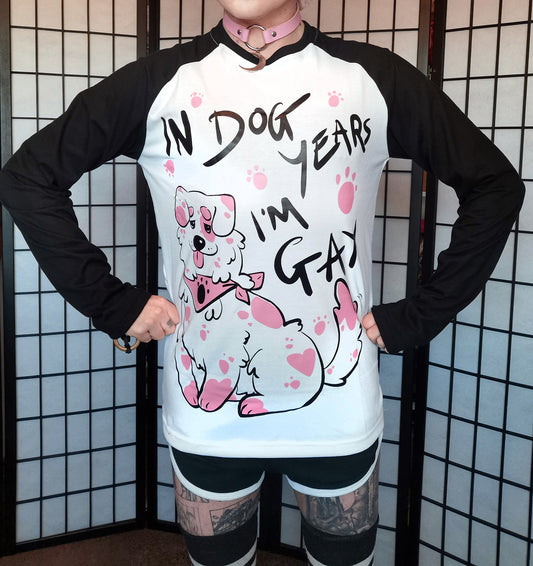 Black In Dog Years I'm Gay Full Outfit/T-shirt (Sizes: S-3XL)