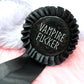 Vampire Fucker Rosette