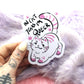 In Cat Years I'm Queer Sticker (80mm)