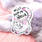 In Cat Years I'm Queer Sticker (80mm)