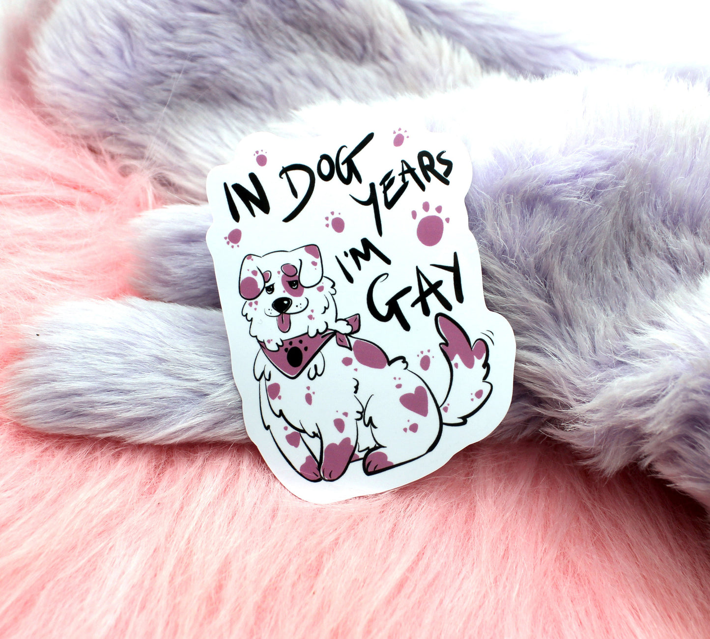 In Dog Years I'm Gay Sticker (80mm)