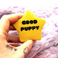 Good Puppy Star Badge (55mm)