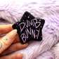 Dumb Bunny Star Badge (55mm)