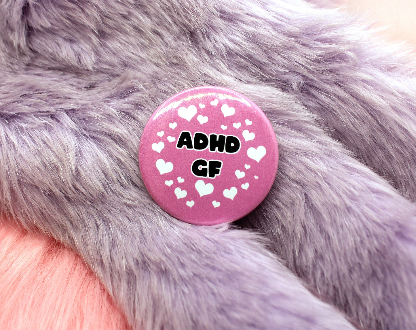 ADHD GF Badge (38mm)