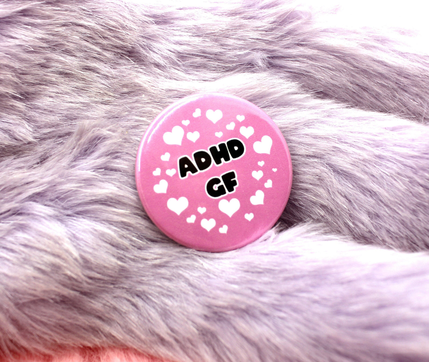 ADHD GF Badge (38mm)