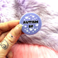 Autism BF Badge (38mm)