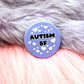 Autism BF Badge (38mm)