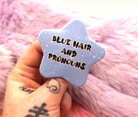 Blue Hair and Pronouns Star Badge (55mm)