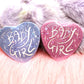 Pink Sooooo BabyGirl Heart Badge (55mm)