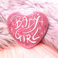 Pink Sooooo BabyGirl Heart Badge (55mm)