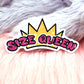 Size Queen Gay Crown Sticker (7cm)