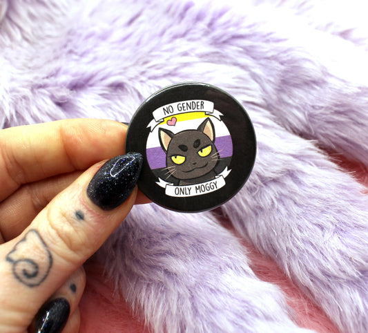 No Gender Only Moggy Badge (38mm)