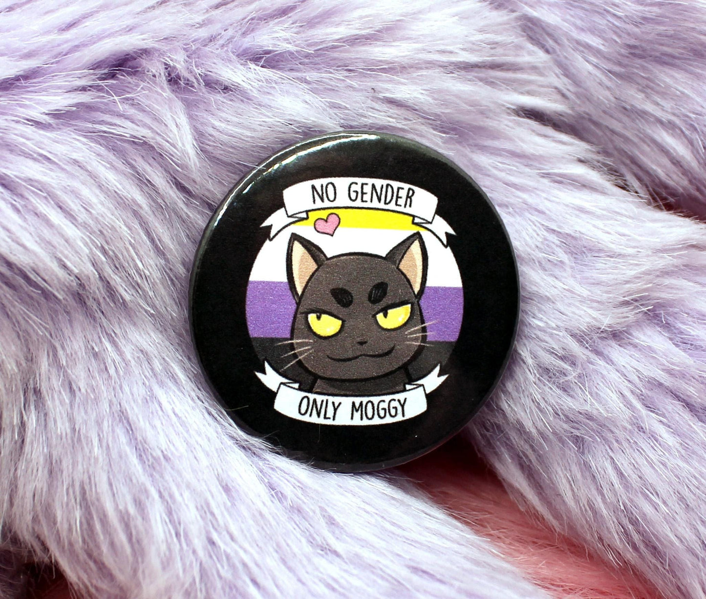 No Gender Only Moggy Badge (38mm)