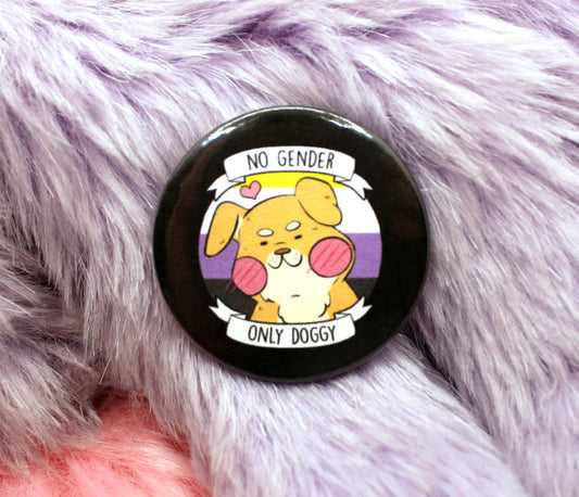 No Gender Only Doggy Badge (38mm)