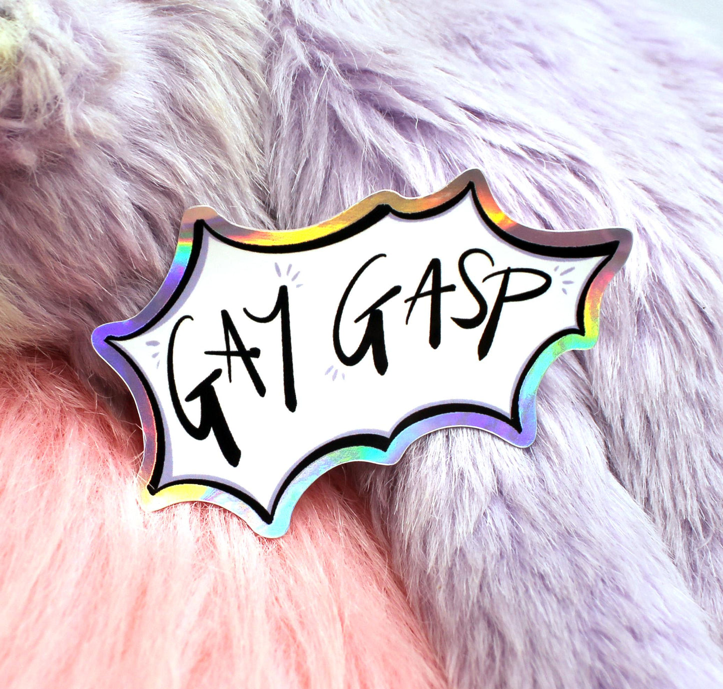 Gay Gasp Holographic Sticker (7cm)