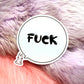 FUCK Bunny Speech Bubble 6cm Sticker