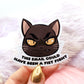 This Email Could Have Been a Fist Fight Cat Sticker (7cm)