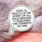 Nihilistic Quote Hope Bunny Speech Bubble 6cm Sticker