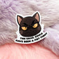 This Email Could Have Been a Fist Fight Cat Sticker (7cm)