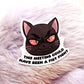 This Meeting Could Have Been a Fist Fight Cat Sticker (7cm)