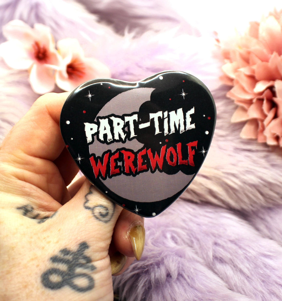 Part-Time Werewolf Heart Badge (55mm)