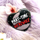 Part-Time Werewolf Heart Badge (55mm)