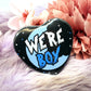 Were Boy Heart Badge (55mm)
