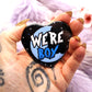 Were Boy Heart Badge (55mm)