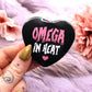 Omega in Heat Heart Badge (55mm)