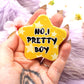 No.1 Pretty Boy Star Badge (55mm)