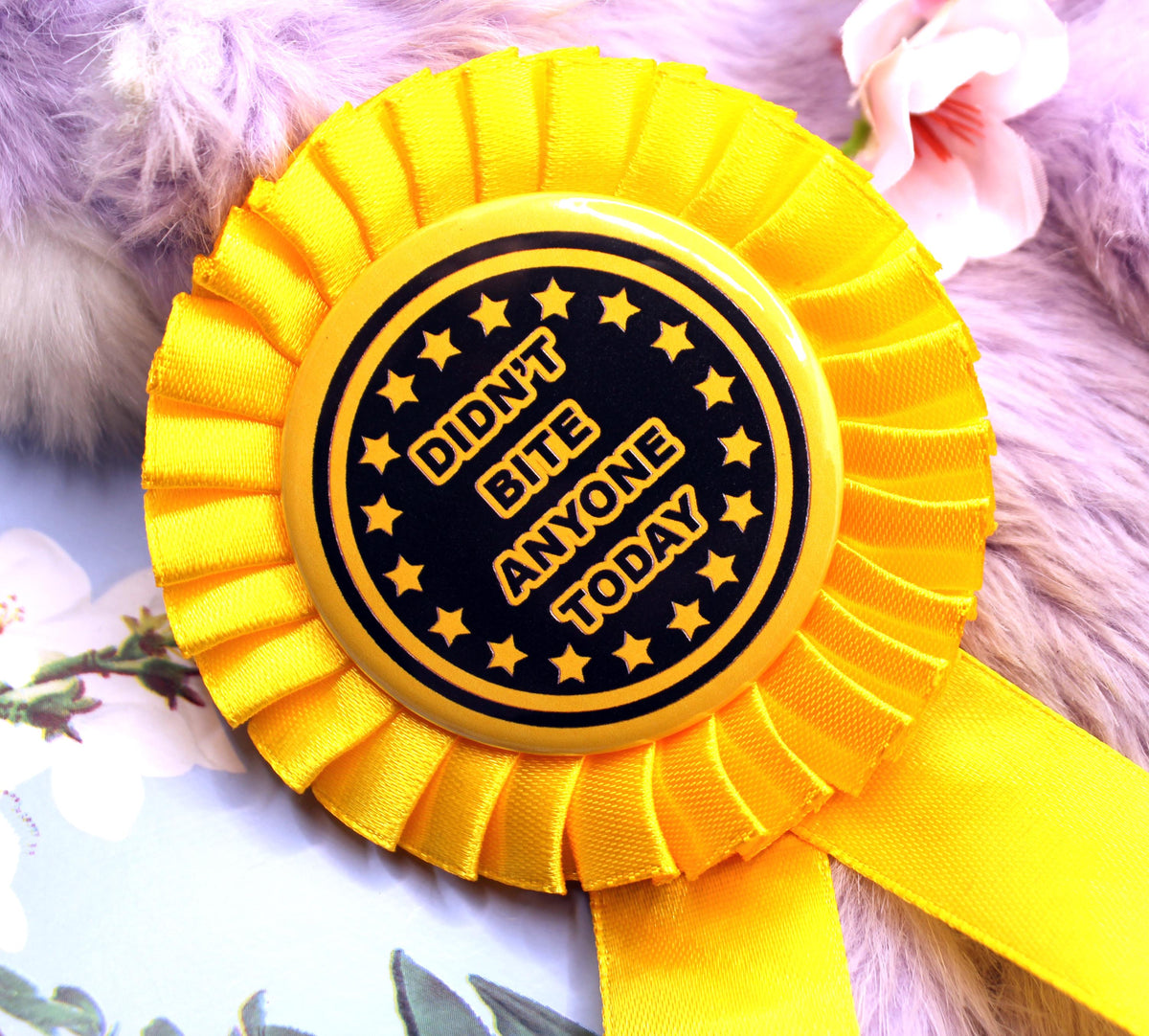 Didn't Bite Anyone Today Gold and Black Rosettes (58mm)