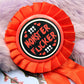 Red and Black Monster Fucker Rosettes (58mm)