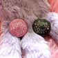 Dumb Slut Badges (38mm)