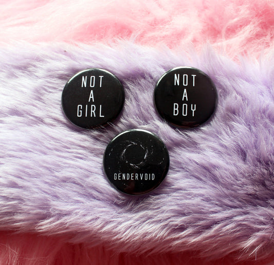 Not a Boy, Not a Girl & Gendervoid Badges (38mm) | Nonbinary agender black and white goth LGBTQ