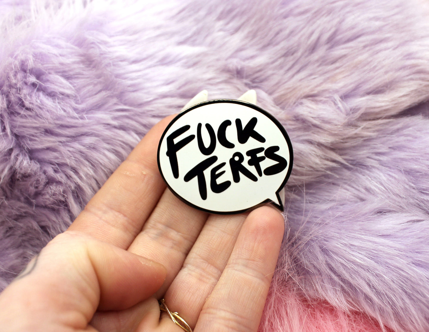 Fuck TERFs Speechbubble Enamel Pin (A Grade, Hard, Black Nickel)