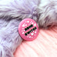 ADHD Switch Badge (38mm)