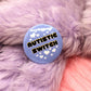 Autistic Switch Badge (38mm)